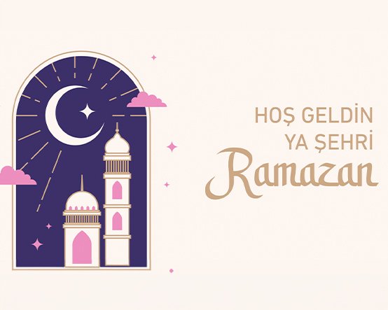 Hoşgeldin Ya Şehri Ramazan