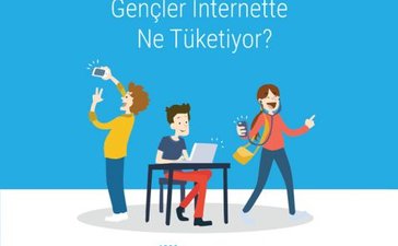 Gençler İnternette Ne Tüketiyor?