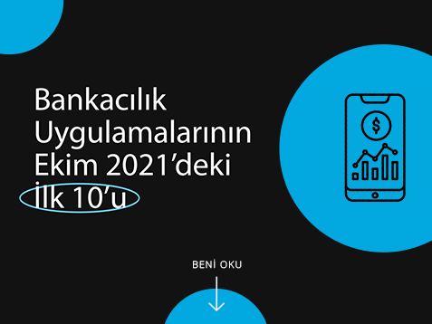 Bankacılık Uygulamalarının Ekim 2021'deki İlk 10'u